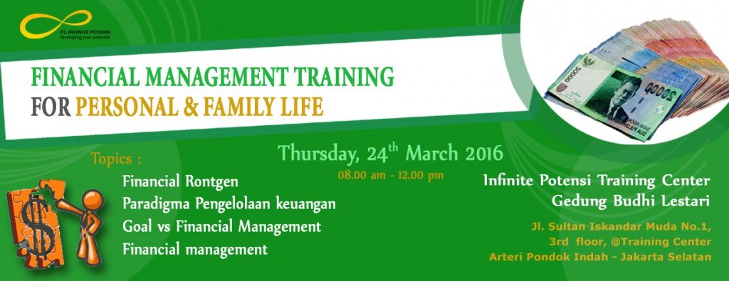 Financial Management Training for Personal & Family Life PT. Infinite Potensi